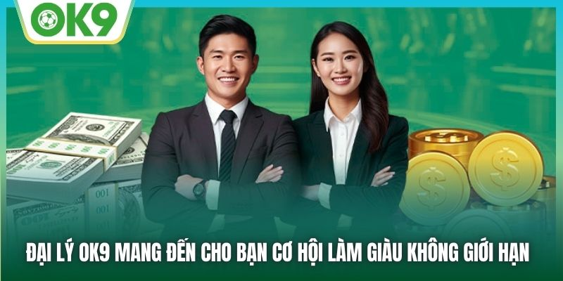 dai-ly-ok9-xay-dung-su-nghiep-vung-ben-voi-muc-hoa-hong-hap-dan-279